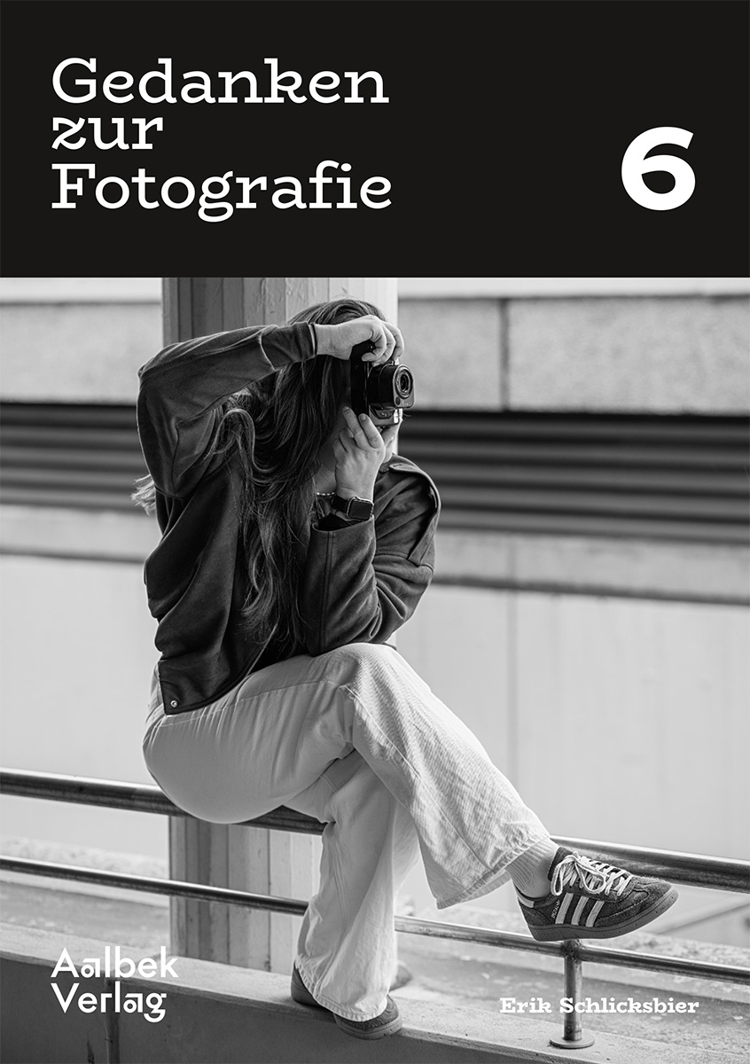 „Gedanken zur Fotografie 6“ – Zine